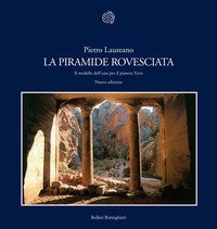 La piramide rovesciata. Il modello dell'oasi per il pianeta terra