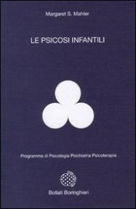 Le psicosi infantili