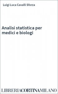 Analisi statistica per medici e biologi