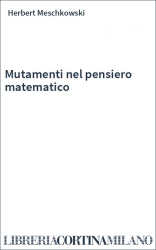 Mutamenti nel pensiero matematico