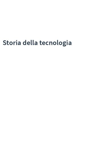 Storia della tecnologia