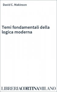 Temi fondamentali della logica moderna