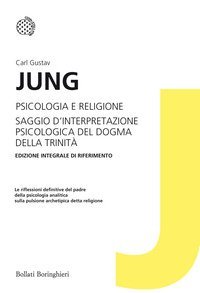 Psicologia e religione-Saggio d'interpretazione psicologica del dogma della Trinità