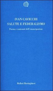 Salute e federalismo. Forma e contenuti dell'emancipazione