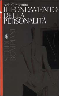 Il fondamento della personalità