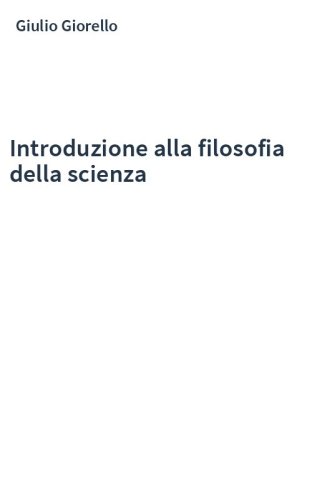 Introduzione alla filosofia della scienza