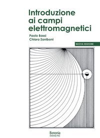 Introduzione ai campi elettromagnetici