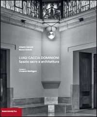 Luigi Caccia Dominioni. Spazio sacro e architettura