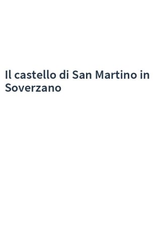 Il castello di San Martino in Soverzano