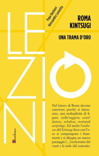 Roma Kintsugi. Una trama d'oro