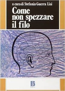 Come non spezzare il filo