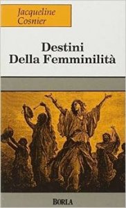 Destini della femminilità