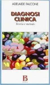 Diagnosi clinica. Teoria e metodo