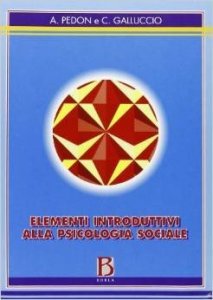Elementi introduttivi alla psicologia sociale