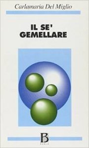 Il sé gemellare