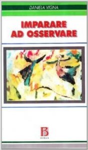 Imparare ad osservare