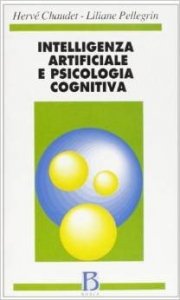 Intelligenza artificiale e psicologia cognitiva