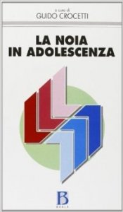 La noia in adolescenza