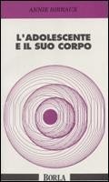 L'adolescente e il suo corpo