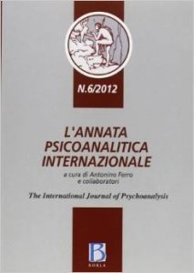 L'annata psicoanalitica internazionale 6/2012