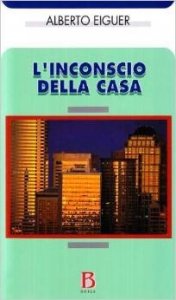 L'inconscio della casa