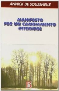 Manifesto per un cambiamento interiore