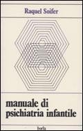 Manuale di psichiatria infantile