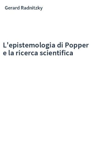 L'epistemologia di Popper e la ricerca scientifica