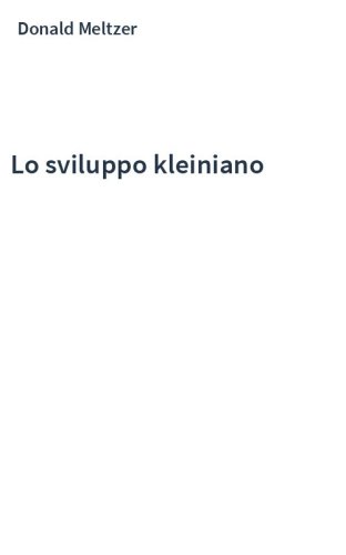 Lo sviluppo kleiniano