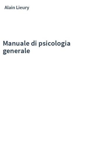Manuale di psicologia generale