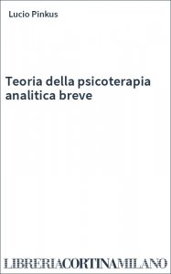Teoria della psicoterapia analitica breve