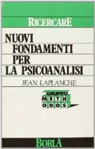 Nuovi fondamenti per la psicoanalisi