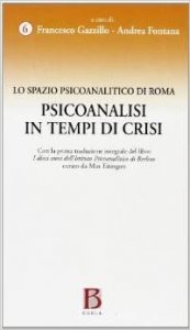 Psicoanalisi in tempi di crisi