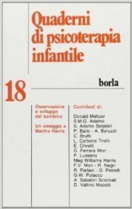 Quaderni di psicoterapia infantile 18. Osservazione e sviluppo del bambino