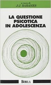 Questione psicotica in adolescenza. Il passaggio del Capo Horn