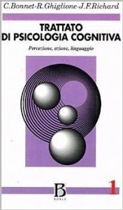 Trattato di psicologia cognitiva Vol. 1