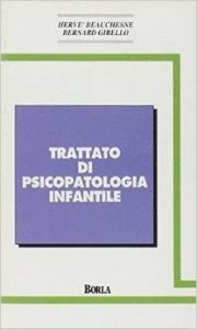 Trattato di psicopatologia infantile