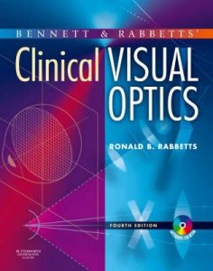 Bennett and Rabbett's Clinical Visual Optics