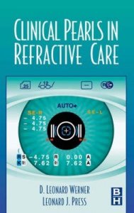 Clinical Pearls in Refractive Care