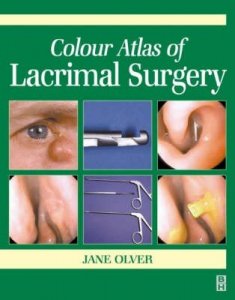 Colour Atlas of Lacrimal Surgery
