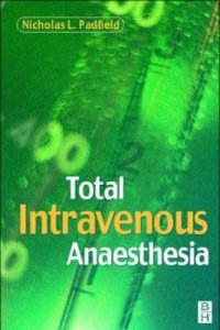 Total Intravenous Anaesthesia