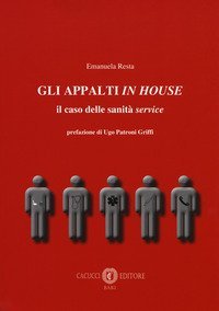 Gli appalti in house. Il caso delle sanità service