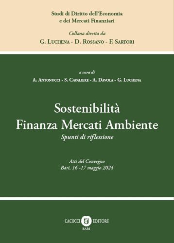 Sostenibilità finanza mercati ambiente. Spunti di riflessione