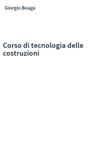 Corso di tecnologia delle costruzioni