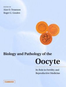 Biology and Pathology of the Oocyte