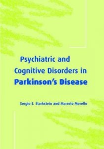 Psychiatric and Cognitive Disorders in Parkinson's Disease