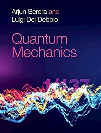 Quantum Mechanics