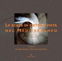 Le scale in pietra a vista nel Mediterraneo
