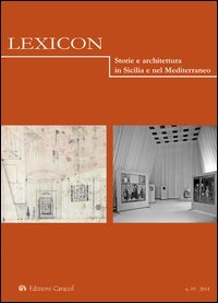 Lexicon. Storie e architettura in Sicilia e nel Mediterraneo