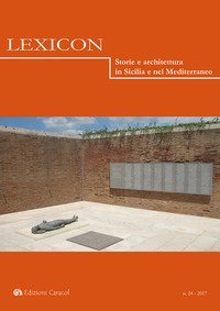 Lexicon. Storie e architettura in Sicilia e nel Mediterraneo